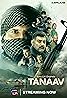 Tanaav (TV Series 2022– ) Poster