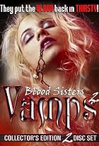 Blood Sisters: Vamps 2