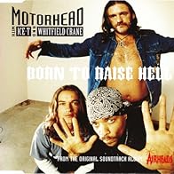 Primary photo for Motörhead Feat. Ice-T & Whitfield Crane: Born to Raise Hell