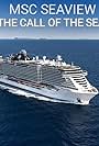 Fincantieri: MSC Seaview, the call of the sea (2018)