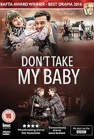 Don't Take My Baby (2015)