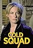 Cold Squad (TV Series 1998–2005) Poster