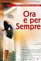 Ora e per sempre (2004)