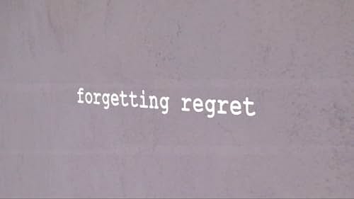 Forgetting Regret