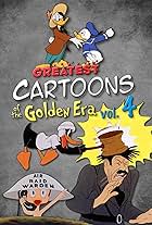 Greatest Cartoons of the Golden Era Vol. 4