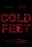 Cold Feet