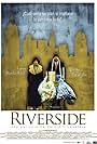 Riverside (2008)