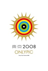 Tokyo Onlypic 2008 (2008)