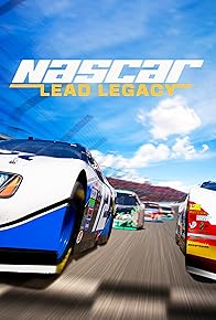 Primary photo for Nascar: Lead Legacy