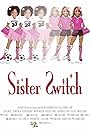 Sister Switch (2015)