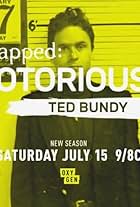 Snapped Notorious: Ted Bundy