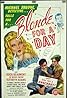 Blonde for a Day (1946) Poster