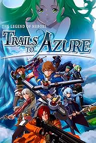 The Legend of Heroes: Trails to Azure (2011)