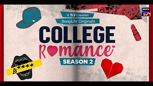 College Romance S2 | Karan is Back