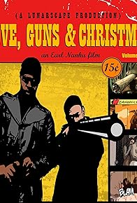 Primary photo for Love, Guns & Christmas