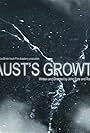 Faust's Growth (2013)