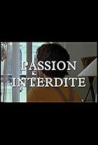 Passion interdite