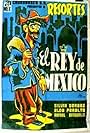 El rey de México (1956)