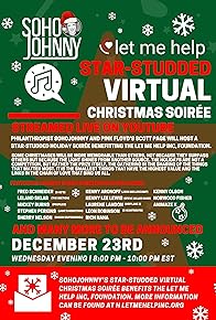 Primary photo for SohoJohnny's Let Me Help Star Studded Virtual Christmas Soiree