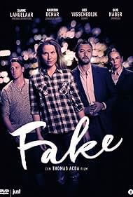 Gijs Naber, Lies Visschedijk, Nasrdin Dchar, and Sanne Langelaar in Fake (2016)