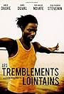 Les tremblements lointains (2008)