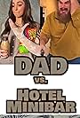 Lexi Hensler and Ray Buffer in Dad vs. the Hotel Minibar (2023)