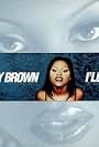 Foxy Brown Feat. Jay-Z: I'll Be (1997)