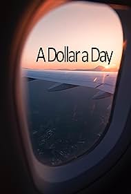 A Dollar a Day (2008)