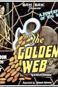 Huntley Gordon, Jay Hunt, and Lillian Rich in The Golden Web (1926)