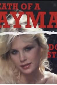 Primary photo for The Death of a Playmate: The Dorothy Stratten Story