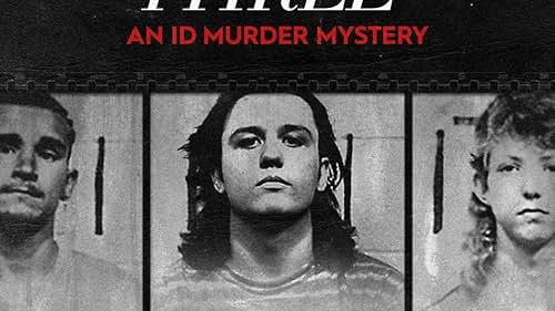 The West Memphis Three: An ID Murder Mystery (2020)