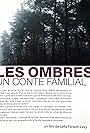 Les Ombres, un conte familial (2015)