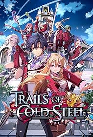 The Legend of Heroes: Trails of Cold Steel (2013)