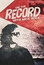 On the Record with Mick Rock (2015)