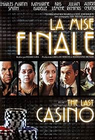 The Last Casino (2004)