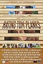 Hating Tom Planks (2017)