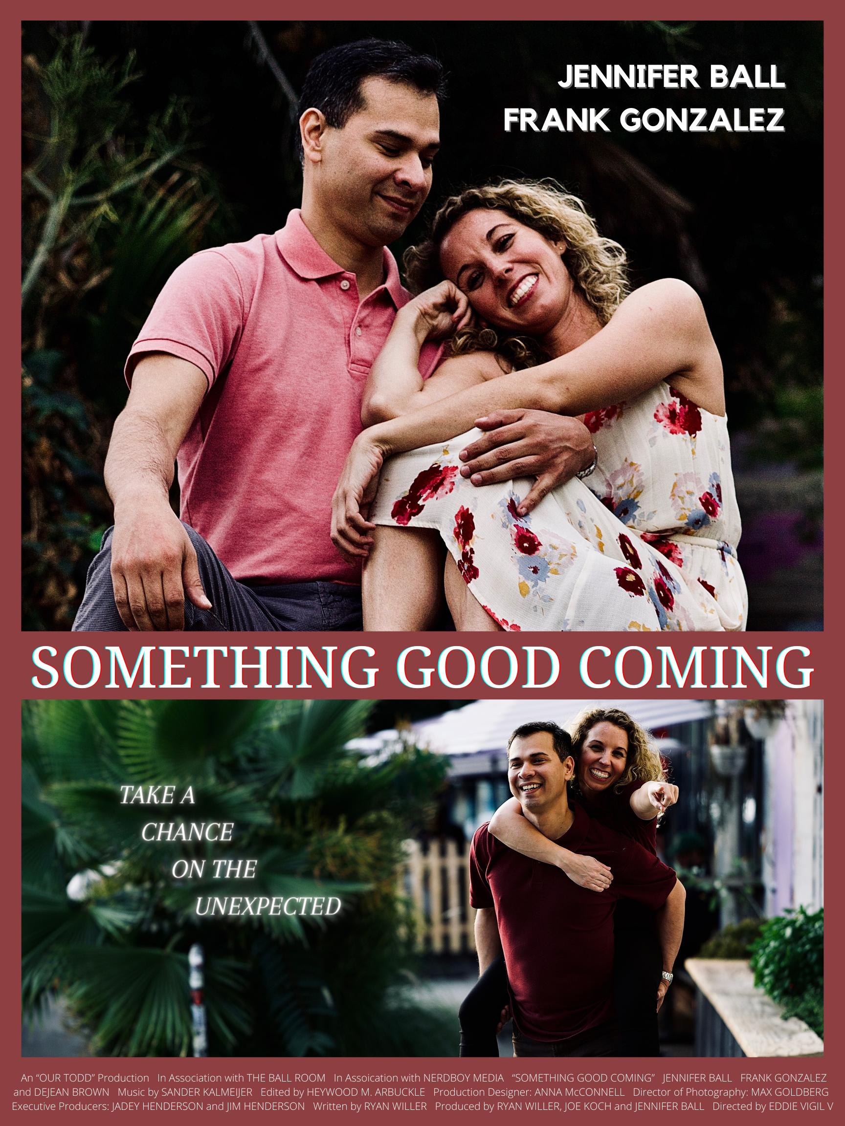 Frank Gonzalez and Jennifer Ball in Something Good Coming (2023)