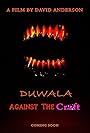 Duwala: Against the Craft (2018)