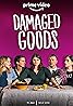 Damaged Goods (TV Series 2022– ) Poster