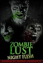 Bunker of Blood: Chapter 6: Zombie Lust: Night Flesh