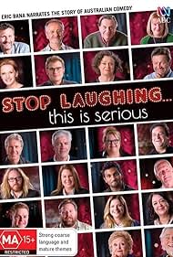 Stop Laughing... This Is Serious (2015)