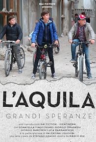 Primary photo for L'Aquila - Grandi speranze