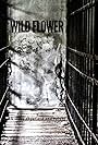 Wild Flower (2012)