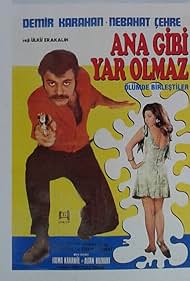 Ana Gibi Yar Olmaz (1970)