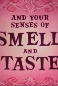 Primary photo for You and Your Senses of Smell and Taste