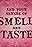 You and Your Senses of Smell and Taste