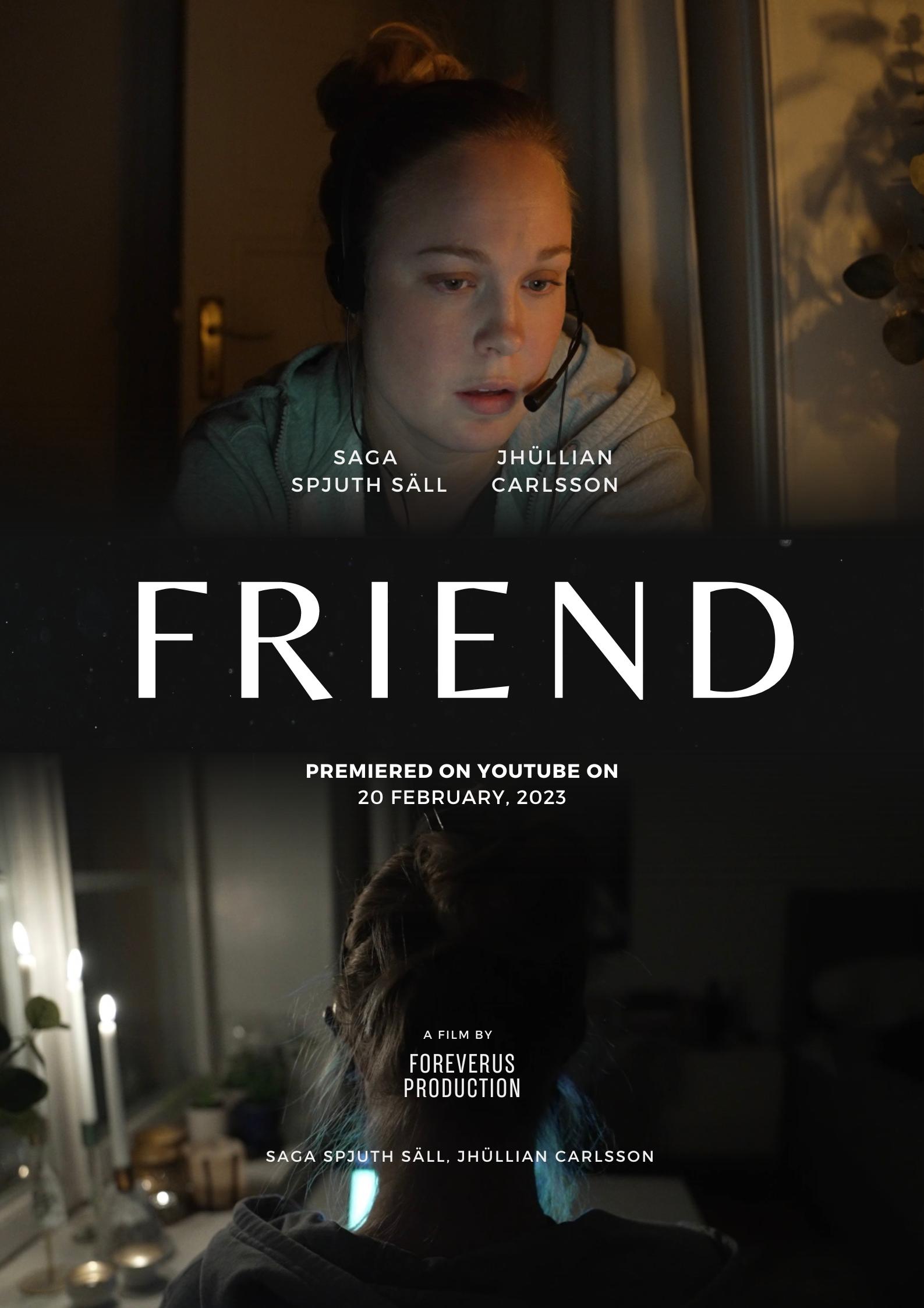 Jhullian Carlsson and Saga Spjuth-Säll in Friend (2023)