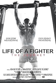 Life of a Fighter: The Journey (2021)