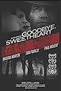 Goodbye, Sweetheart (2013)