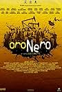 Oro nero (2009)